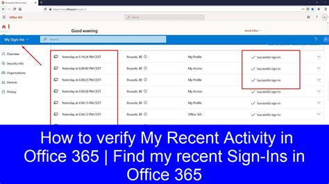 o365 login history|Check the recent sign.